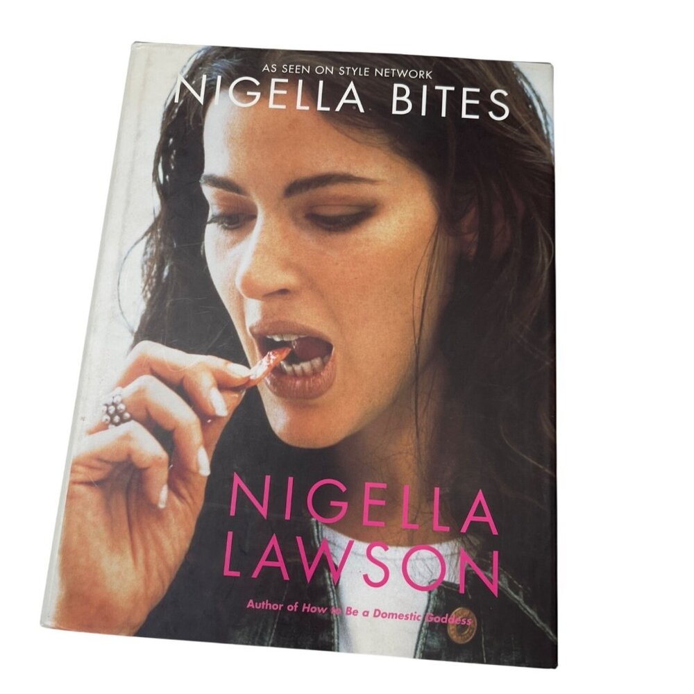 Nigella Bites By Nigella Lawson Hardcover 2002 Recipes & Stories